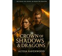Crown of Shadows & Dragons