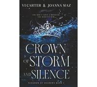 Crown of Storm and Silence: Kingdom of Shadows Book 2