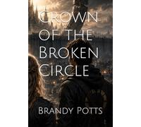 Crown of the Broken Circle