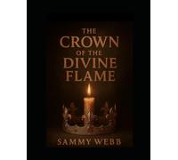 Crown of the Divine Flame