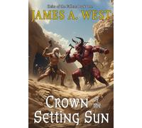 Crown of the Setting Sun (Book One)(Heirs of the Fallen)