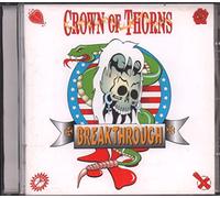 Crown Of Thorns - Breakthrough (Ed.lim:2cd)