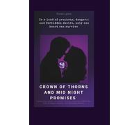 Crown of Thorns & Midnight Promises: A Forbidden Enemies-to-Lovers Fantasy