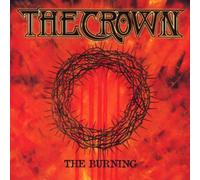 Crown of Thorns - The Burning [Import]