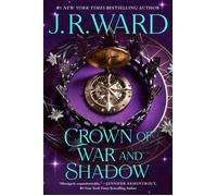 Crown of War and Shadow Kingdoms of the Compass - J.R. Ward - Bramble - ebook (ePub) - Livre