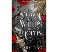Crown of Wings and Thorns (enemies-to-lovers new adult fantasy romance)