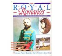 Crown Prince Rudolf & Mary Vetsera (Mayerling) (Royal Romances - The Love Affairs That Shaped History) Unknown (Auteur)