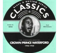 Crown Prince Waterford - Classics 1946-1950 [Import]