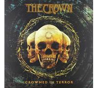 The Crown – Crowned in Terror – Vinyle 12"