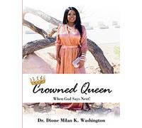 Crowned Queen