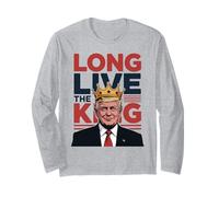 Crowned Trump Long Live The King - Meme Patriotique Trump Manche Longue