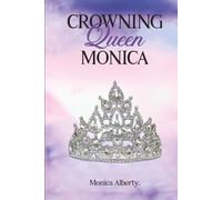 Crowning Queen Monica
