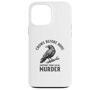 Crows Before Bros Soutenez Votre Murder Crow Local Coque pour iPhone 13 Pro Max
