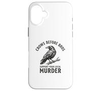 Crows Before Bros Soutenez Votre Murder Crow Local Coque pour iPhone 16 Plus