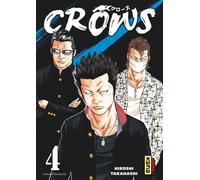 Crows - Tome 4 - Hiroshi Takahashi - Kana - ebook (ePub illustré) - Manga