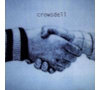 Crowsdell - Within The Curve of an Arm [Import]