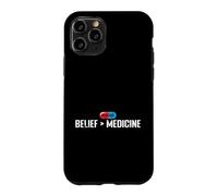 Croyance Plus Grand Que Le Placebo de la médecine Coque pour iPhone 11 Pro