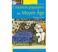Croyances populaires au Moyen Âge - Philippe Walter - Gisserot Editions - broché - Essai
