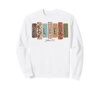 Croyez à la récolte d'automne, Merci à Dieu, dîner de Thanksgiving Sweatshirt