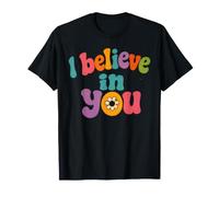 Croyez en Vos Chemises de Professeur, Vous Pouvez Faire des Choses Difficiles T-Shirt