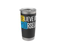 Croyez en vous-même Positivité Inspiration confiante Professeur Gobelet isotherme en acier inoxydable double paroi