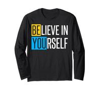 Croyez en Vous-même Positivité Inspiration confiante Professeur Manche Longue