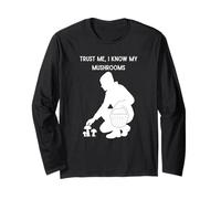 Croyez-Moi, Je connais Mes Champignons Jardinier Manche Longue