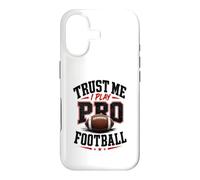 Croyez-Moi, Je Joue au Football Professionnel Coque pour iPhone 17