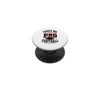 Croyez-Moi, Je Joue au Football Professionnel PopSockets PopGrip Adhésif