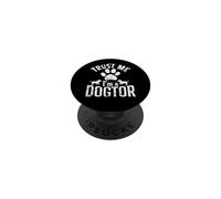 Croyez-Moi, Je suis médecin ou médecin vétérinaire PopSockets PopGrip Adhésif