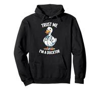 Croyez-Moi, Je suis Un Canard ou Funny Duck Doctor Pun Sweat à Capuche