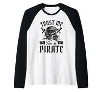 Croyez-moi, je suis un crâne de pirate : Swords Talk Like a Pirate Day Manche Raglan
