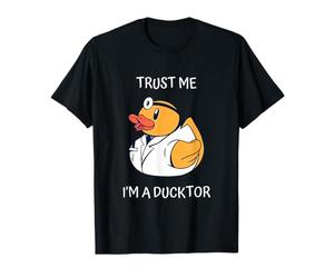 Croyez-moi, je suis un Ducktor, un mème drôle de Doctor Duck, pas un charlatan T-Shirt