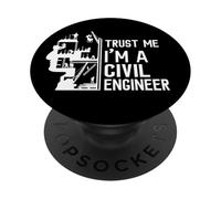 Croyez-Moi Je suis Un ingénieur Civil PopSockets PopGrip Adhésif