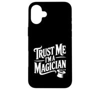 Croyez-Moi, Je suis Un Magicien Amateur de Tours de Magie Amusants Coque pour iPhone 16 Plus
