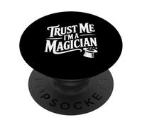 Croyez-Moi, Je suis Un Magicien Amateur de Tours de Magie Amusants PopSockets PopGrip Adhésif