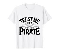 Croyez-Moi, Je suis Un Pirate T-Shirt Graphique avec Valeur