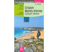 Crozon, Monts d'Arrée : Ouessant, Molène
