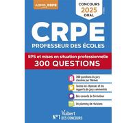 CRPE 2025 - 300 questions sur l'EPS et les mises en situation professionnelle (M2) Epreuve orale - Haimo Groenen - Vuibert - broché - Scolaire / Universitaire