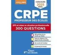 Crpe Professeur Des Écoles - Eps Et Mises En Situation Professionnelle 300 Questions
