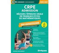 CRPE - Admission - 200 questions de préparation à la leçon de français et de mathématiques Michèle Guilleminot (Auteur)