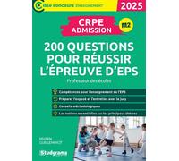 CRPE - Admission - 200 questions pour réussir l'épreuve d'EPS Professeur des écoles - Concours 2025 - Michèle Guilleminot - Studyrama Eds - broché - Scolaire / Universitaire