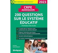 Crpe - Admission - 200 Questions Sur Le Système Éducatif