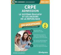Crpe Admission - 200 Questions Sur Le Système Éducatif Et Les Valeurs De La République