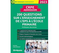 Crpe - Admission - 200 Questions Sur L'enseignement De L'eps À L'école Primaire