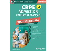 CRPE - Admission - Épreuve de français - Tout pour l'oral Sessions 2027-2028 (L3) - Manuelle Taoussi - Studyrama Eds - broché - Scolaire / Universitaire