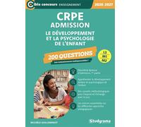 CRPE - Admission - Le développement et la psychologie de l'enfant - 200 questions Sessions 2026-2027 (L3/M2) - Michèle Guilleminot - Studyrama Eds - broché - Scolaire / Universitaire
