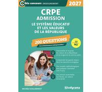 CRPE - Admission - Le système éducatif et les valeurs de la République - 200 questions Session 2027 (L3/M2) - Mic Guilleminot - Studyrama Eds - broché - Scolaire / Universitaire