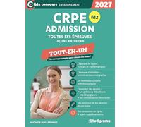 CRPE - Admission - Toutes les épreuves - Tout-en-un - M1: Tout-en-un