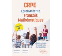 CRPE Epreuve écrite Français Mathématiques: Concours L3